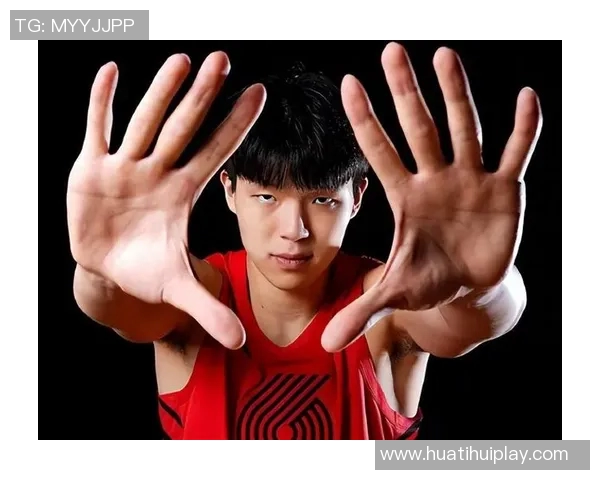 杨瀚森迎来关键发展期球队战术调整助其提升球权处理能力